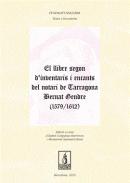 El llibre  segon d'inventaris i encants del notari de Tarragona Bernat Gendre (1579-1612)