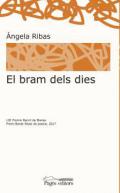 El bram dels dies