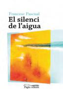 El silenci de l'aigua