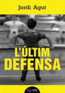 L'�ltim defensa
