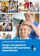 Apoyo a las gestiones cotidianas de las personas dependientes