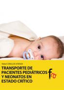 Transporte de pacientes pedi�tricos y neonatos en estado cr�tico