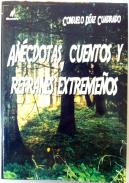 An�cdotas, cuentos y refranes extreme�os