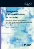 Inmigraci�n e interculturalidad en la ciudad