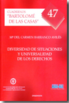 Diversidad de situaciones y universalidad de los derechos