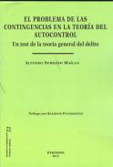 El problema de las contingencias en la teor�a del autocontrol