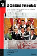 La campanya fragmentada