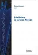 Primitivismo en Europa y Am�rica