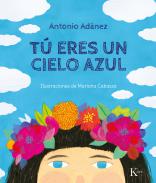 T� eres un cielo azul