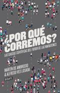 �Por qu� corremos?