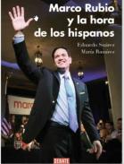 Marco Rubio y la hora de los hispanos