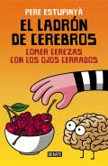 El ladr�n de cerebros