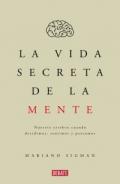La vida secreta de la mente