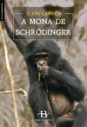 A mona de Schr�dinger