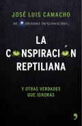 La conspiraci�n reptiliana y otras verdades que ignoras