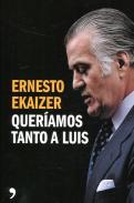 Quer�amos tanto a Luis