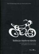 Viol�ncia e morte no tr�nsito