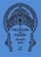 O murm�rio do mundo