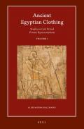 Ancient Egyptian Clothing: Studies in Late Period Private Representations, 1