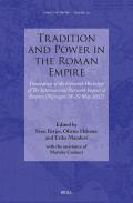 Tradition and Power in the Roman Empire