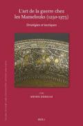 L'art de la guerre chez les Mamelouks (1250-1375)