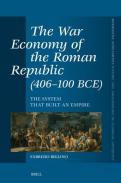 The War Economy of the Roman Republic (406-100 Bce)