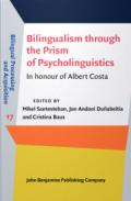 Bilingualism through the Prism of Psycholinguistics