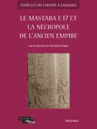 Le mastaba E17 et la n�cropole de l'Ancien Empire