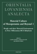 Material Culture of Mesopotamia and Beyond, 1