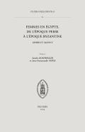 Femmes en �gypte, de l'�poque perse � l'�poque byzantine