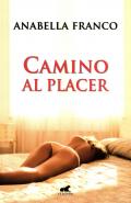 xxxCamino al placer