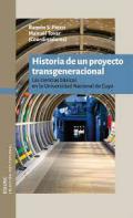 Historia de un proyecto transgeneracional