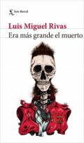 xxxEra m&aacute;s grande el muerto