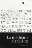 xxxLa medicina arcaica