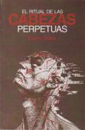xxxEl ritual de las cabezas perpetuas