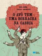 O av� tem uma borracha na cabe�a