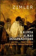 A aldeia das almas desaparecidas, 2