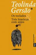 Os teclados ; Tr�s hist�rias com anjos