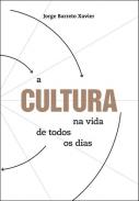 A cultura na vida de todos os dias