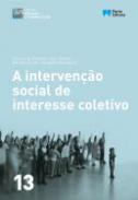 A interven��o social de interesse coletivo