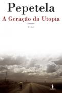 xxxA gera&ccedil;&atilde;o da utopia