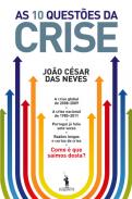 As 10 quest�es da crise