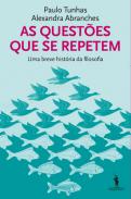 As quest�es que se repetem