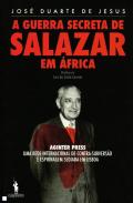A guerra secreta de Salazar em �frica