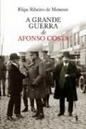 A Grande Guerra de Afonso Costa