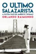 O �ltimo Salazarista