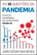 As 10 Quest�es da Pandemia