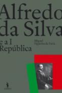Alfredo da Silva e a I Rep�blica