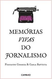 Mem�rias vivas do jornalismo