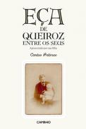 E�a de Queiroz entre os seus